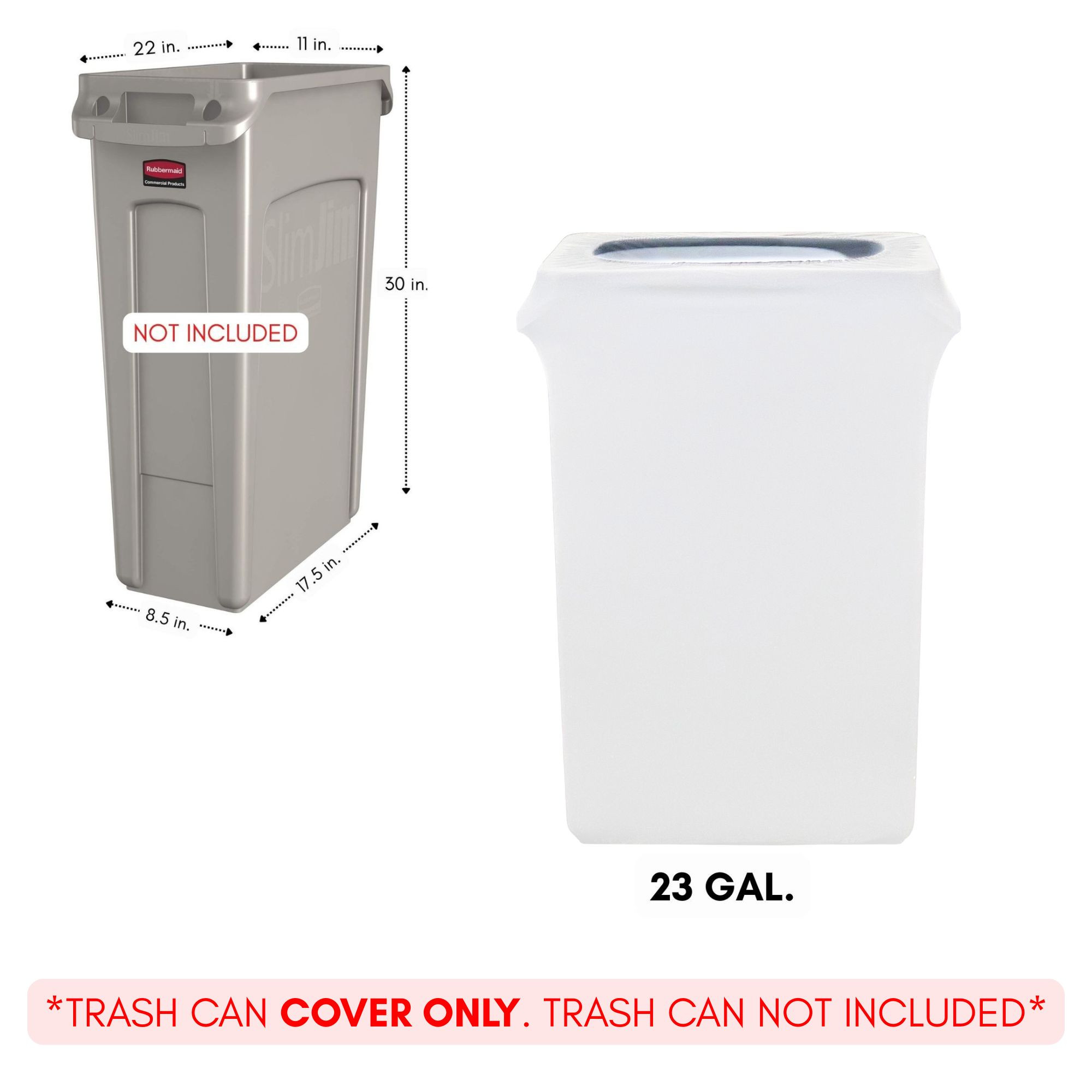 23 Gallon Spandex Slim Jim Narrow Trash Can Cover White Dimensions
