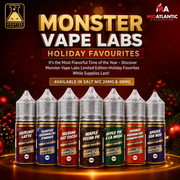Holiday Favorites Monster TFN Salts 30mL