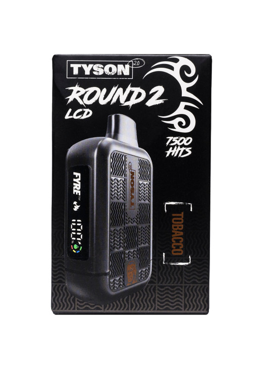 Tyson 2.0 Round 2 Tobacco