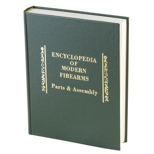 Brownells Encyclopedia Of Modern Firearms, Hardcover Edition