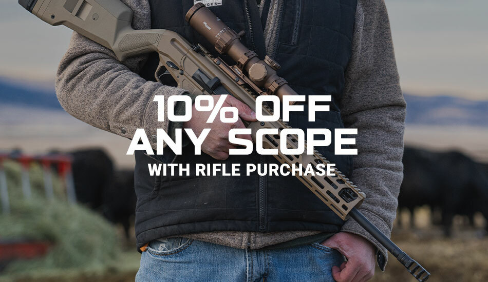 10% OFF Any Scope With Rifle Purchase