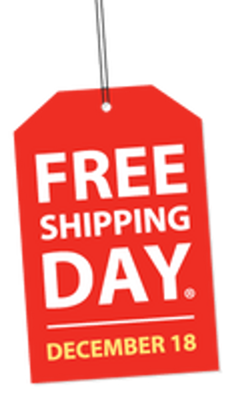 It's Free Shipping Day with Delivery Guaranteed by Christmas Eve!