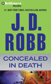 Concealed in Death (In Death Series) Robb, J. D. and Ericksen, Susan