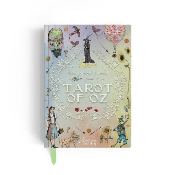 Tarot of Oz Journal: A Guided Journal from the Land of Oz with 66 Tarot Spreads, Challenges, and Affirmations Emma Howard Claire Ruby