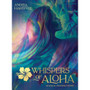 Whispers of Aloha WOA44 Harmonious Landscapes of Hawaii Hartfield DeHoff Oracle Cards and Guidebook