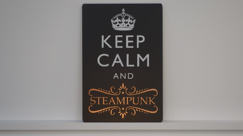 Keep Calm and Steampunk Flat Sign