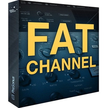PreSonus Fat Channel XT Complete Channel Strip Plug-in PreSonus Fat Channel XT Complete Channel Strip Plug-in