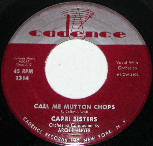 Capri Sisters-"Call Me Mutton Chop/Tippy-Toe" 1957 Original TEENER 45 HEAR!