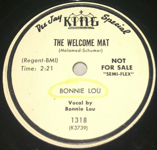 Bonnie Lou-"The Welcome Mat" 1954 KING WHITE-LABEL PROMO 78rpm!