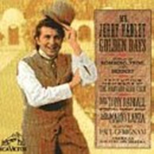 Jerry Hadley: Golden Days - Tenor hits from the Golden Age of Operetta by Mario 