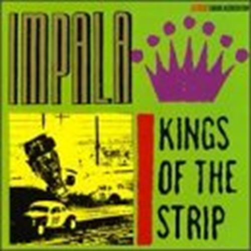 Kings of the Strip [Audio CD] Impala