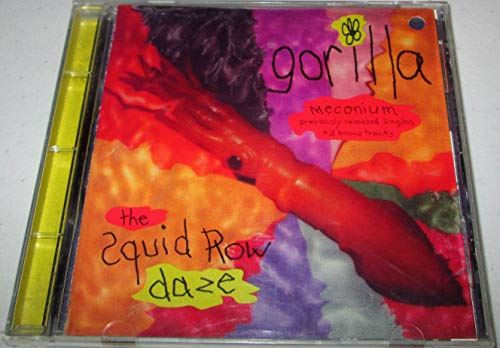 Meconium: The Squid Row Daze [Audio CD] Gorilla