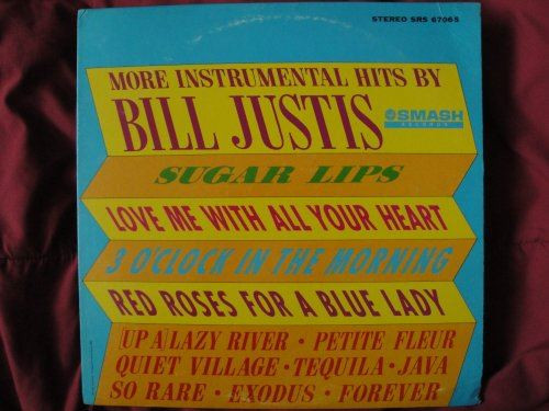 More Instrumental Hits By Bill Justis Original 1965 Smash Records SRS-67065 Ster