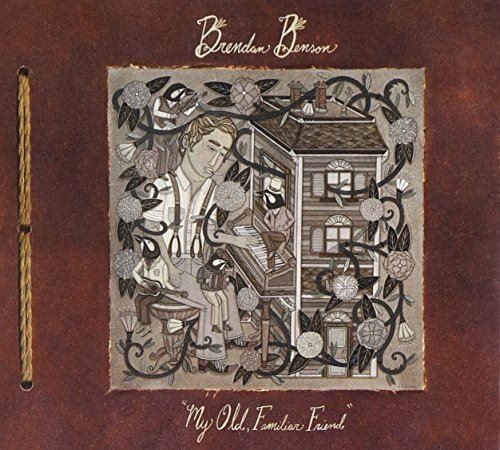 My Old Familiar Friend by Brendan Benson [Audio CD]