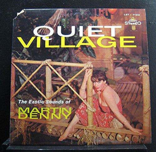 Quiet Village [Vinyl] Martin Denny