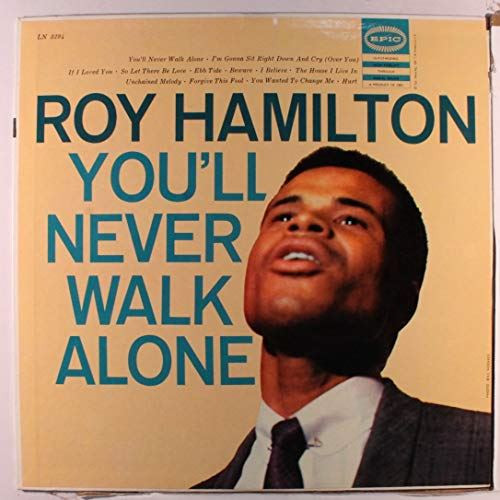 Roy Hamilton: You'll Never Walk Alone [Vinyl] Roy Hamilton