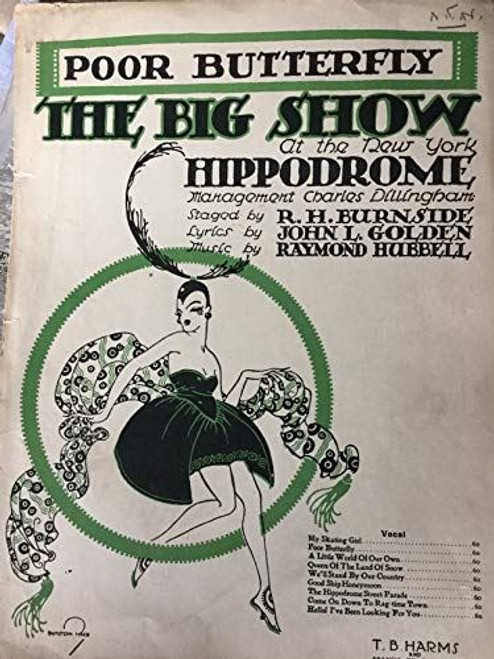 Sheet music (1) from this Broadway show at the New York Hippodrome. Song: Poor B