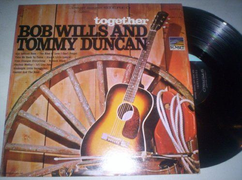 Together! Bob Wills and Tommy Duncan