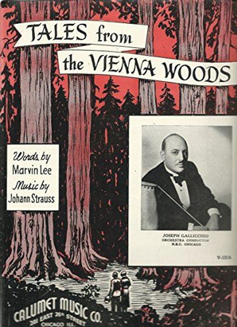 V-1214 TALES FROM THE * VIENNA WOODS [Sheet music]