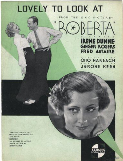 Lovely to Look At (From the RKO Picture Roberta Starring Irene Dunne, Ginger Rog
