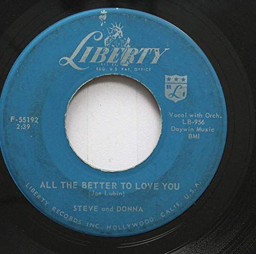 STEVE AND DONNA 45 RPM ALL THE BETTER TO LOVE YOU / EVER SINCE THE WORLD BEGAN
