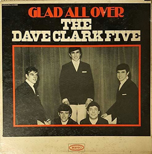 The Dave Clark Five-"Glad All Over" 1964 Original 1st STATE COVER LP MONO [Vinyl