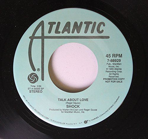 Shock 45 RPM Talk About Love / Talk About Love