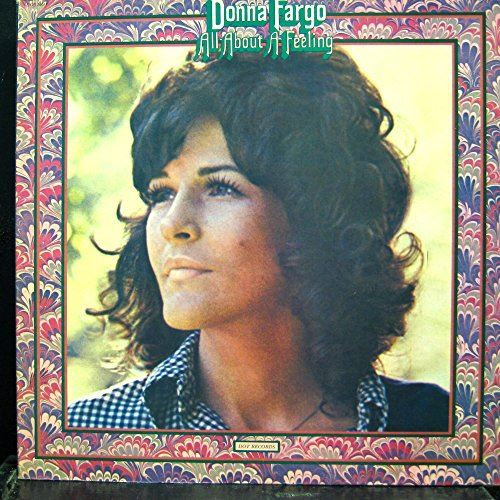 All About A Feeling [Vinyl] Donna Fargo