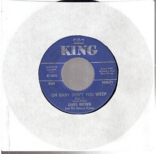 James Brown: Oh Baby Don't You Weep / (Part 2) 7" 45 VG+ USA King 45-5842 [Vinyl