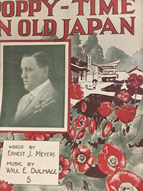 "Poppy-Time In Old Japan" 1915 Vintage SHEET MUSIC F.J.A. Forster [Unknown Bindi