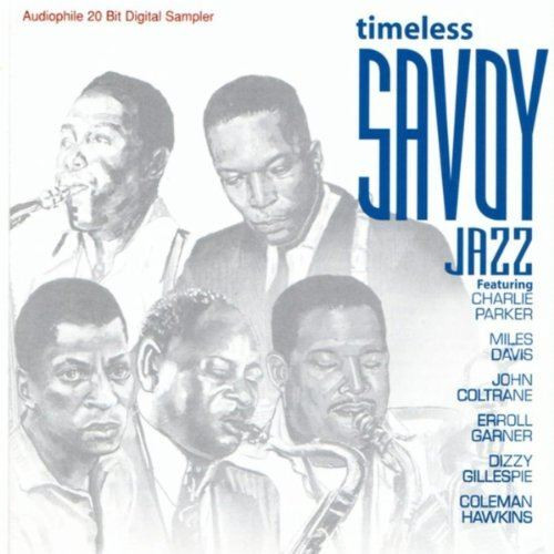 "Timeless SAVOY Jazz" Featuring CHARLIE PARKER JOHN COLTRANE MILES DAVIS + CD