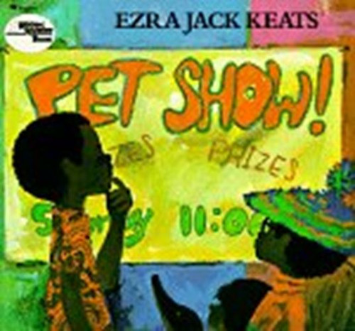 Pet Show! Keats, Ezra Jack