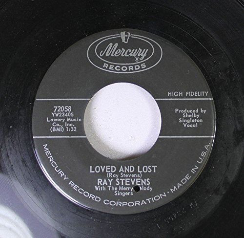 Ray Stevens 45 RPM Loved And Lost / Santa Claus Is Watching You