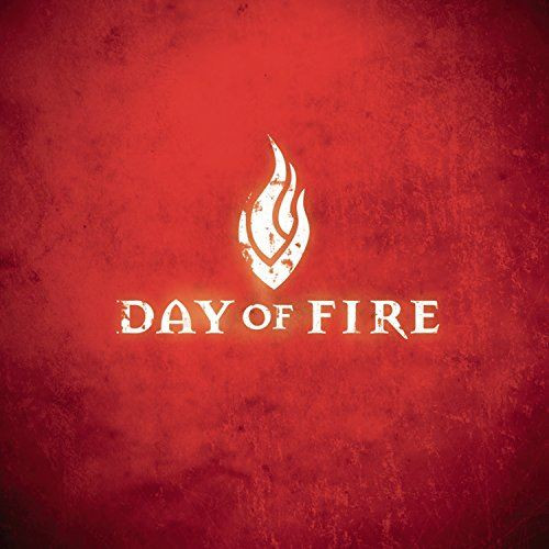 Day Of Fire [Audio CD] Day Of Fire