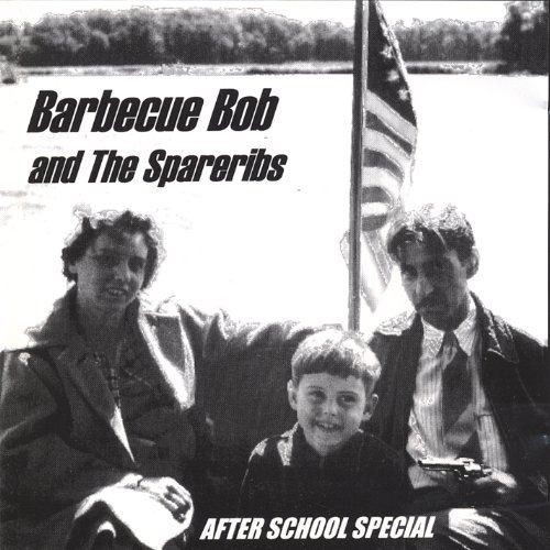 Barbecue Bob & The Spareribs-"After School Special" 2002 BLUES-ROCK CD