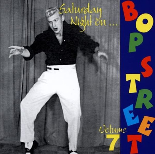 Various-"Saturday Night on Bop Street Volume 7" CD 1950s Rare ROCKABILLY