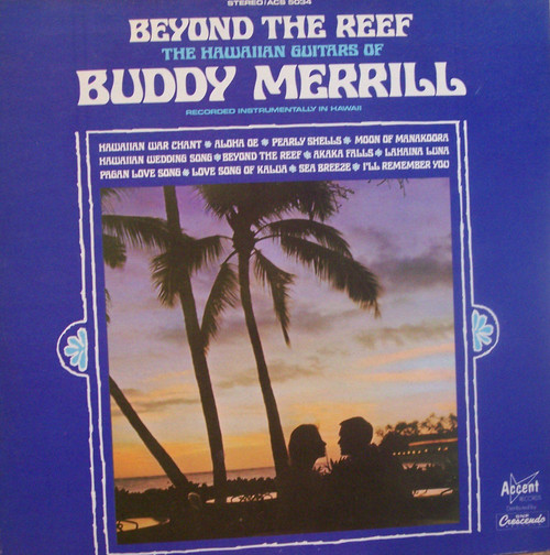 Buddy Merrill-"Beyond the Reef" 1970 Original LP EXOTICA LOUNGE Steel Guitar