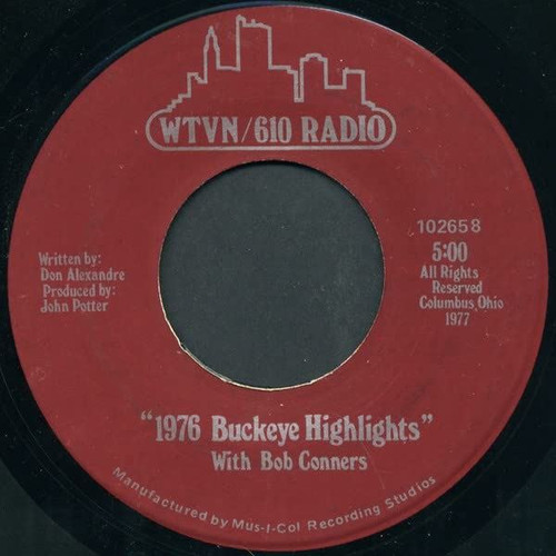 Bob Conners-"1976 Buckeye Highlights/1977 Buckeye Preview" 1977 45rpm WTVN/610
