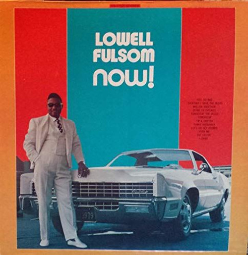 Lowell Fulsom-"Now!" BLUES R&B Re. LP UNITED Label