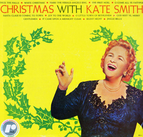 Kate Smith-"Christmas with Kate Smith" Mono LP RONDOLETTE