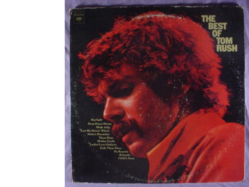 Tom Rush-"The Best of Tom Rush" 1975 LP FOLK