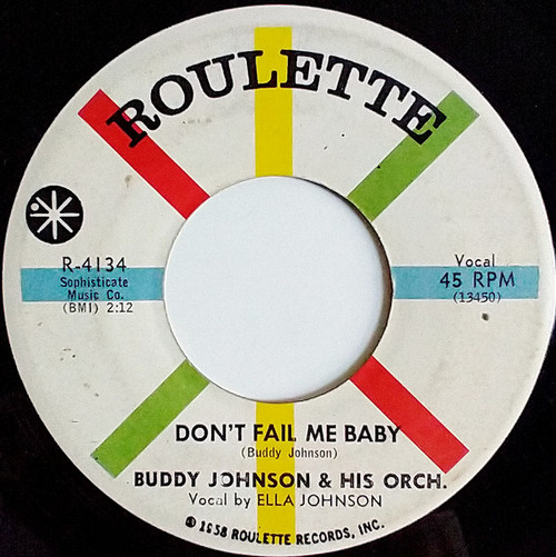 Buddy Johnson-Don't Fail Me Baby/Tuke No. 1 1959 Original R&B 45rpm ELLA JOHNSON