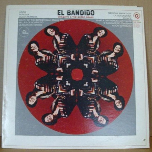 Chaquito & The Quedo Brass-"El Bandido" 1969 WHITE-LABEL PROMO LP