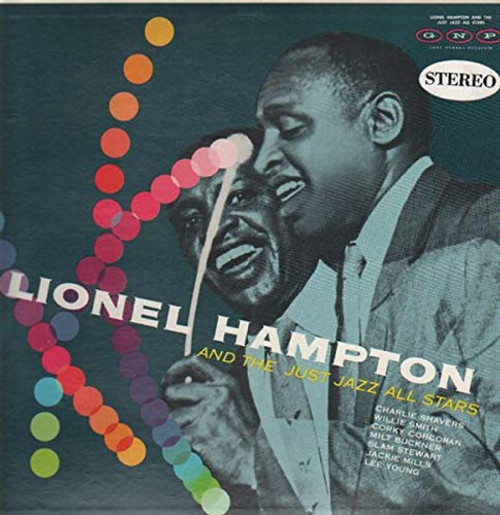 Lionel Hampton-"Lionel Hampton and the Just Jazz All Stars" LP CHARLIE SHAVERS