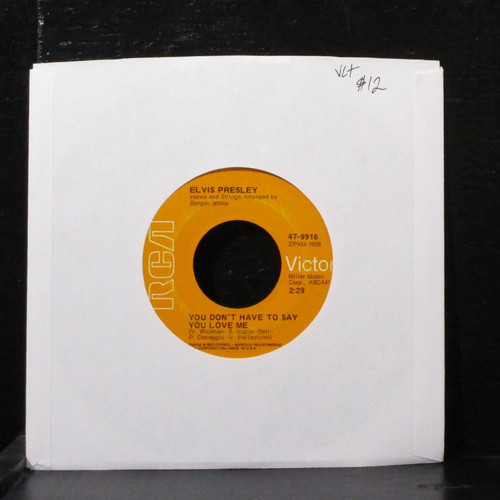 Elvis Presley-"You Don't Have to Say You Love Me/Patch it Up" 1970 Original 45
