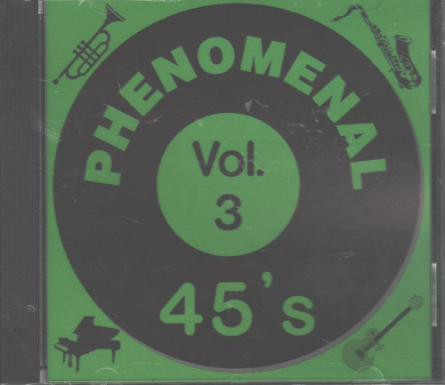 Various-"Phenomenal 45's Vol. 3" 1995 CD DOO-WOP Intervals Manhattans Demires +!