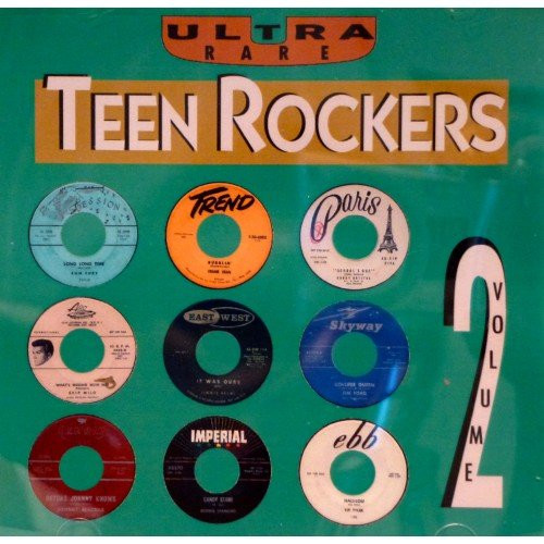 Various-"Ultra Rare Teen Rockers Volume 2" 2013 CD NETHERLANDS 1950s-60s