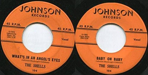 The Shells-"Baby Oh Baby/What's In An Angels Eyes" 1960 DOO-WOP 45rpm JOHNSON