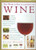 The World Encyclopedia of Wine Walton, Stuart