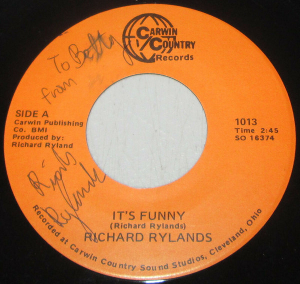 Richard Rylands-"It's Funny" PRIVATE 1970s COUNTRY-ROCK 45 SIGNED Hear!